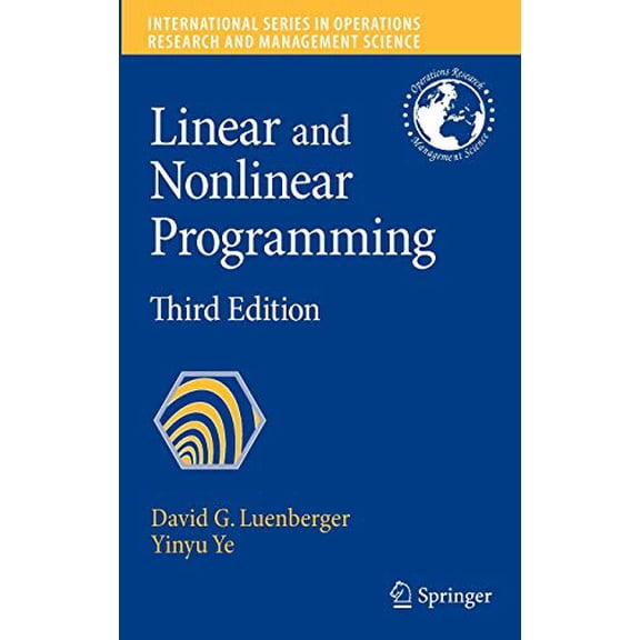 Pre-Owned Linear and Nonlinear Programming (Hardcover) 0387745025 9780387745022