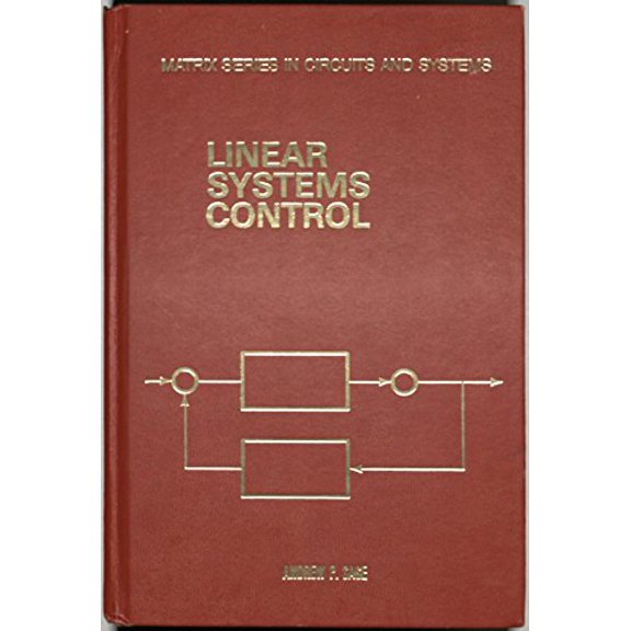 Pre-Owned Linear systems control (Matrix series in circuits and systems) Paperback