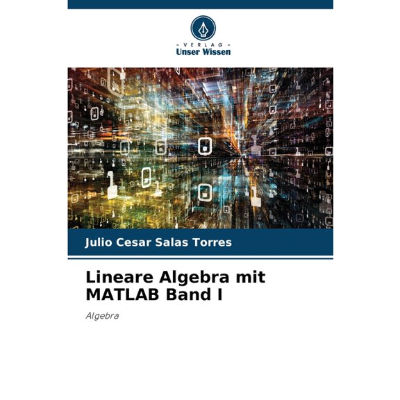 Lineare Algebra mit MATLAB Band I, (Paperback)