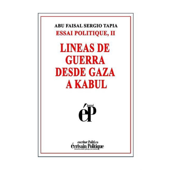 Lineas de Guerra Desde Gaza a Kabul (Paperback)