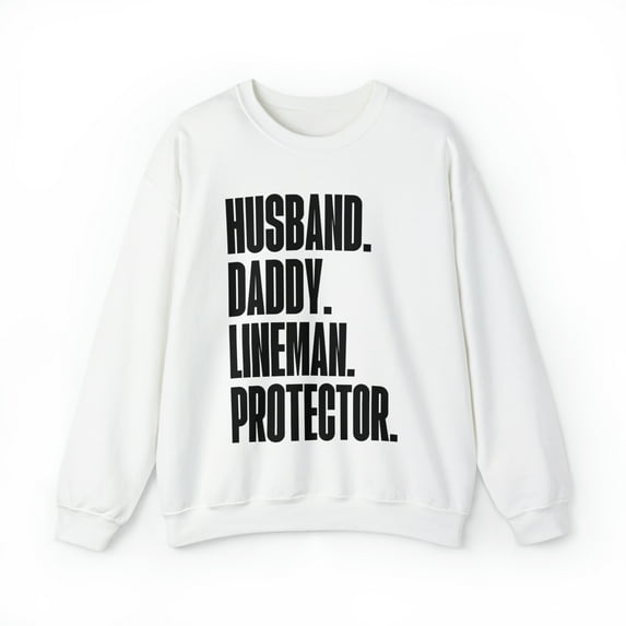 Lineman Dad Fathers Day Birthday Ideas Sweatshirt, Gifts, Crewneck