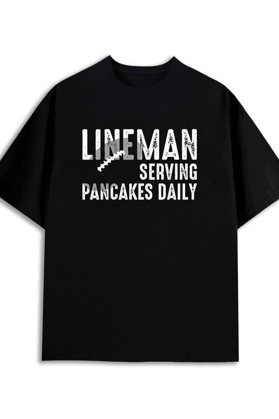 Lineman Pancakes Daily fitness cotton tshirts graphic t shirts mens 180G 100% Cotton black Casual sportswear Unique designs, summer prints exercise soccer Funny Unisex Shirt Crewneck tshirts