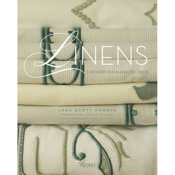 Linens : For Every Room and Occasion (Hardcover)