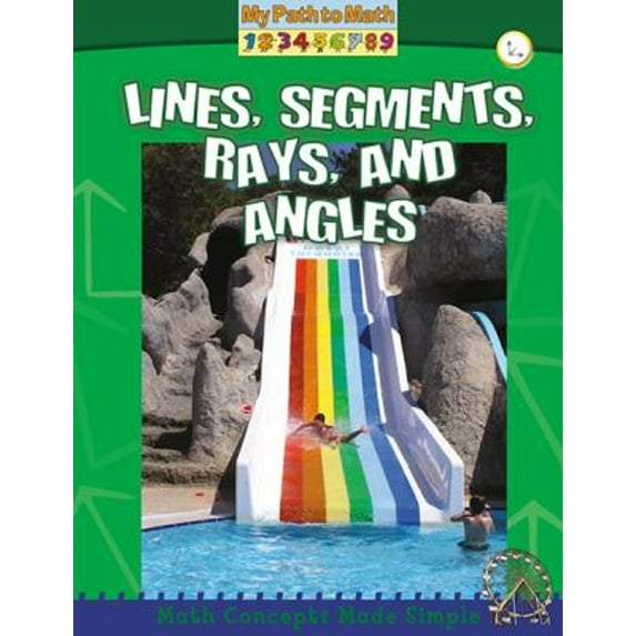 Pre-Owned Lines, Segments, Rays, and Angles (Paperback) 0778752925 9780778752929