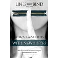 thumbnail image 1 of Lines That Bind: Lines that Bind - Within the Whispers - Part Two (Paperback), 1 of 1