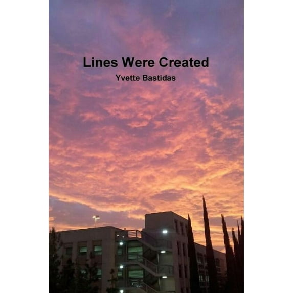 Lines Were Created, (Paperback)