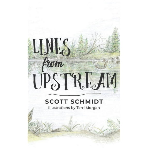 Lines from Upstream, (Hardcover)