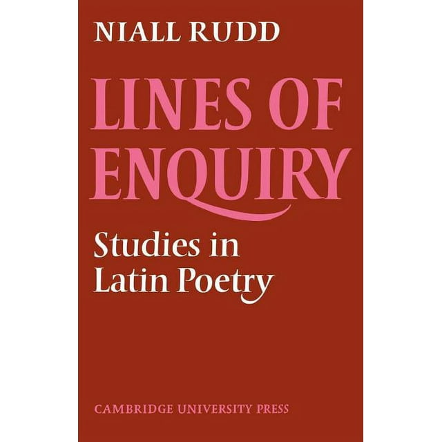 Lines of Enquiry: Studies in Latin Poetry (Paperback)