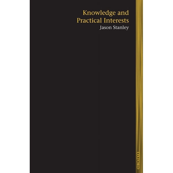 Lines of Thought Knowledge and Practical Interests, (Paperback)