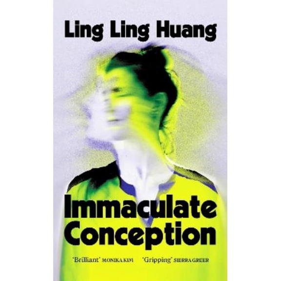 Ling Ling Huang Immaculate Conception (Paperback)