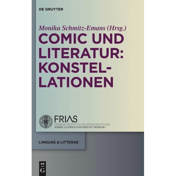 Linguae & Litterae Comic und Literatur: Konstellationen, Book 16, (Hardcover)