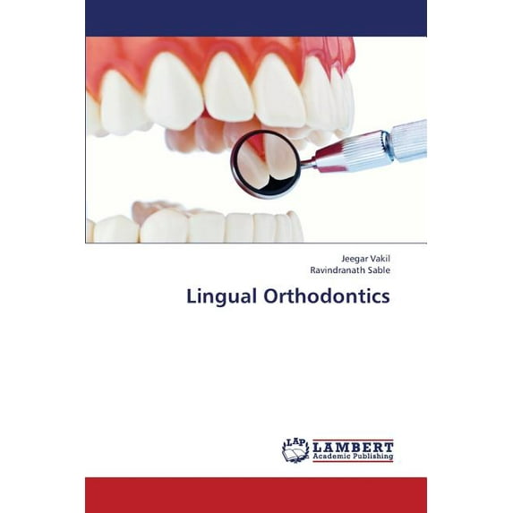 Lingual Orthodontics (Paperback)
