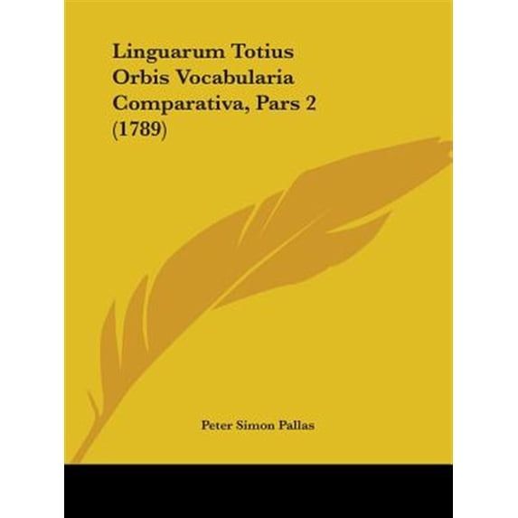 Linguarum Totius Orbis Vocabularia Comparativa, Pars 2