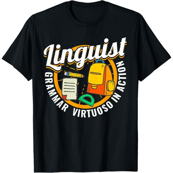 Linguist Grammar virtuoso in action speech language T-Shirt