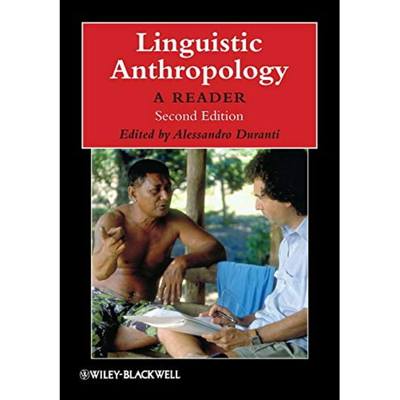 Pre-Owned Linguistic Anthropology: A Reader, 2nd Edition (Blackwell Anthologies in Social & Cultural Anthropology)