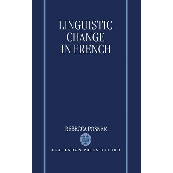 Linguistic Change in French, (Hardcover)