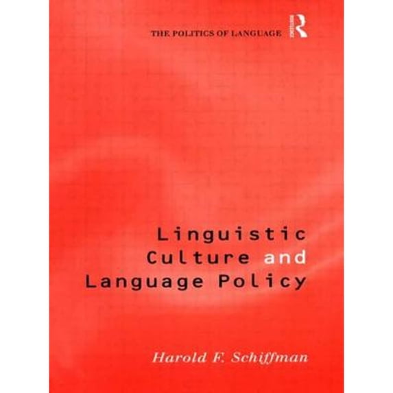 Pre-Owned Linguistic Culture and Language Policy (Paperback) 0415184061 9780415184069