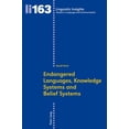 thumbnail image 1 of Linguistic Insights: Endangered Languages, Knowledge Systems and Belief Systems (Paperback), 1 of 1