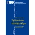 thumbnail image 1 of Linguistic Insights The Dissemination of Contemporary Knowledge in English: Genres, Discourse Strategies and Professional Practices, Book 199, (Paperback), 1 of 1