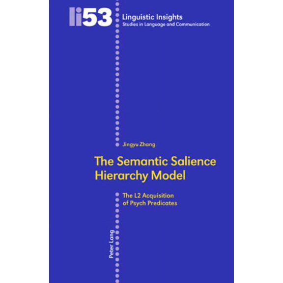 Linguistic Insights: The Semantic Salience Hierarchy Model (Paperback)