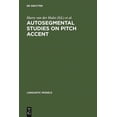 thumbnail image 1 of Linguistic Models Autosegmental Studies on Pitch Accent, Book 11, (Hardcover), 1 of 1