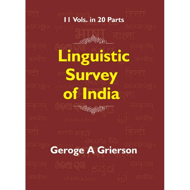 Linguistic Survey of India (IndoAryan Family Eastern Group Specimens of