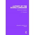 thumbnail image 1 of Linguistic Surveys of Africa A Study of the ÃcoÃ³lÃ® Language: Grammar and Vocabulary, Book 5, (Paperback), 1 of 1