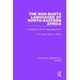 thumbnail image 1 of Linguistic Surveys of Africa The Non-Bantu Languages of North-Eastern Africa: Handbook of African Languages Part 3, Book 15, (Paperback), 1 of 1