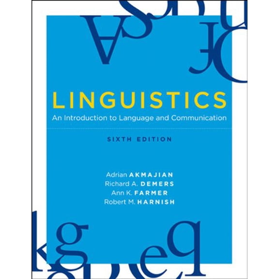 Pre-Owned Linguistics: An Introduction to Language and Communication (Hardcover) 0262013754 9780262013758