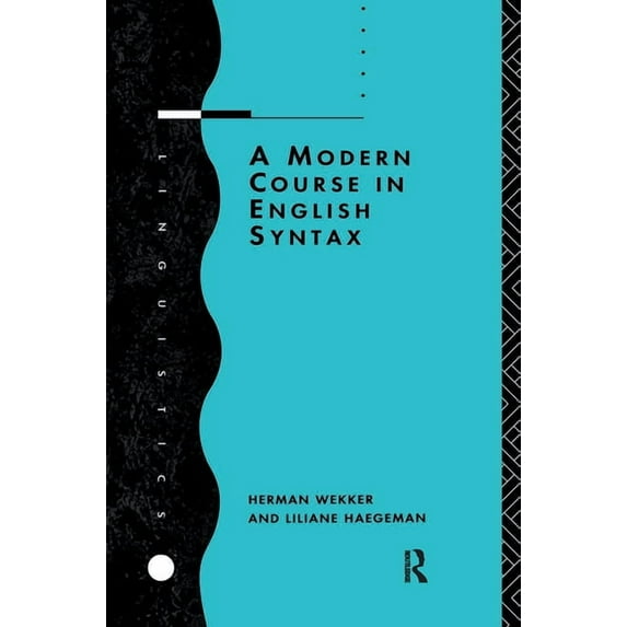 Linguistics S A Modern Course in English Syntax, (Paperback)