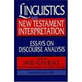 thumbnail image 1 of Pre-Owned Linguistics and New Testament Interpretation: Essays on Discourse Analysis (Paperback) 0805415092 9780805415094, 1 of 1