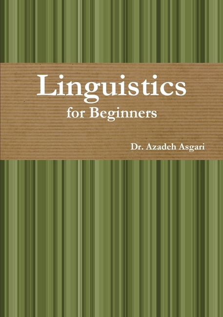 Linguistics for Beginners, (Paperback) - Walmart.com