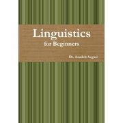 Linguistics for Beginners, Paperback