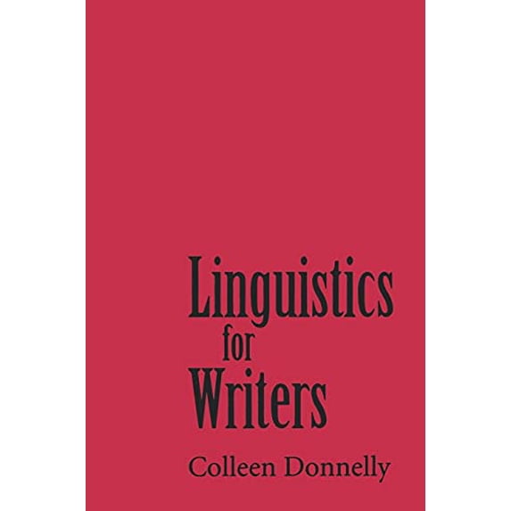 Pre-Owned Linguistics for Writers (Paperback) 0791415724 9780791415726