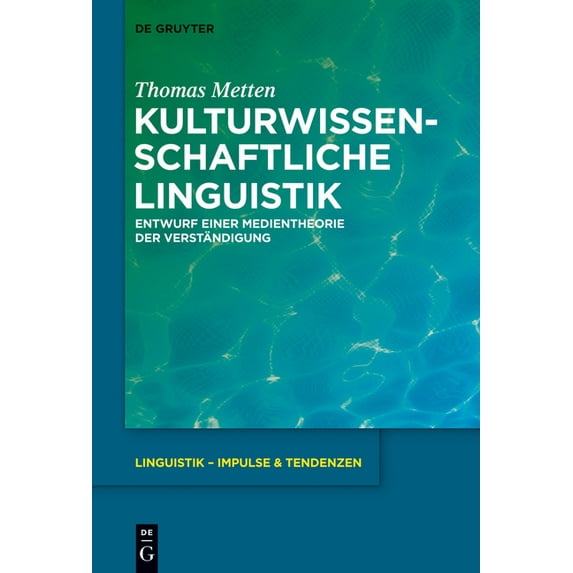 Linguistik - Impulse & Tendenzen Kulturwissenschaftliche Linguistik, Book 57, (Hardcover)