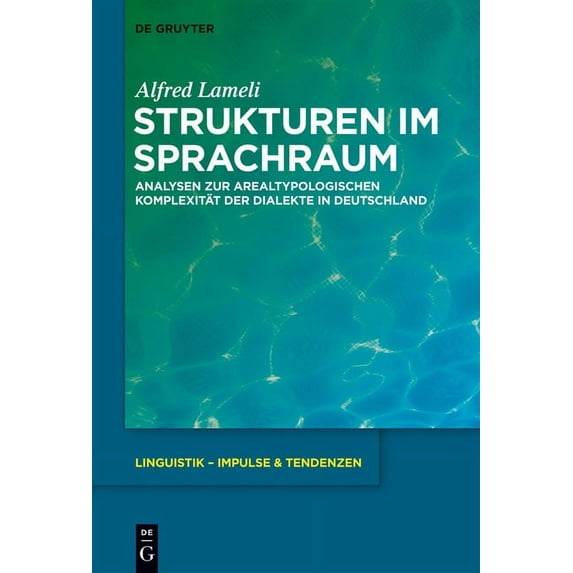Linguistik - Impulse & Tendenzen Strukturen im Sprachraum, Book 54, (Hardcover)