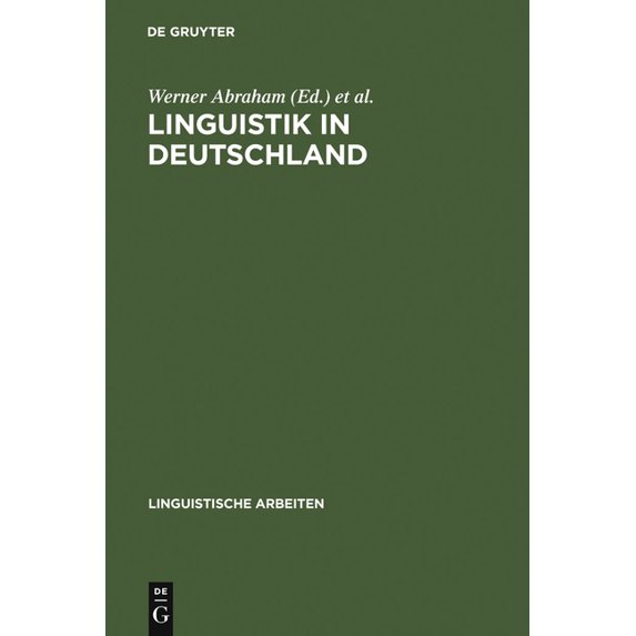 Linguistische Arbeiten Linguistik in Deutschland, Book 182, (Hardcover)