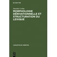 thumbnail image 1 of Linguistische Arbeiten Morphologie dÃ©rivationnelle et structuration du lexique, Book 194, (Hardcover), 1 of 1