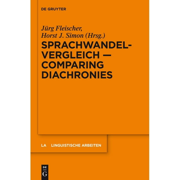 Linguistische Arbeiten Sprachwandelvergleich - Comparing Diachronies, Book 550, (Hardcover)