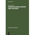 thumbnail image 1 of Linguistische Arbeiten Sprechhandlungen und Pausen, Book 282, (Hardcover), 1 of 1