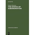 thumbnail image 1 of Linguistische Arbeiten The Syntax of Subordination, Book 373, (Hardcover), 1 of 1