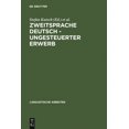 thumbnail image 1 of Linguistische Arbeiten Zweitsprache Deutsch - ungesteuerter Erwerb, Book 165, (Hardcover), 1 of 1