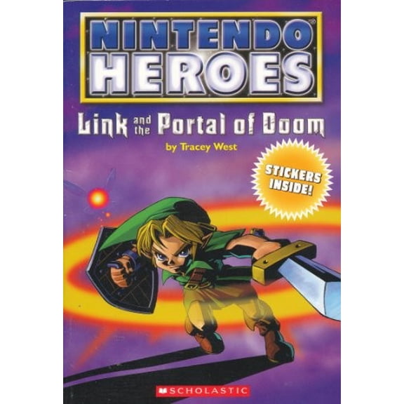 Pre-Owned Link and the Portal of Doom (Nintendo Heroes) (Hardcover) 0439843642 9780439843645