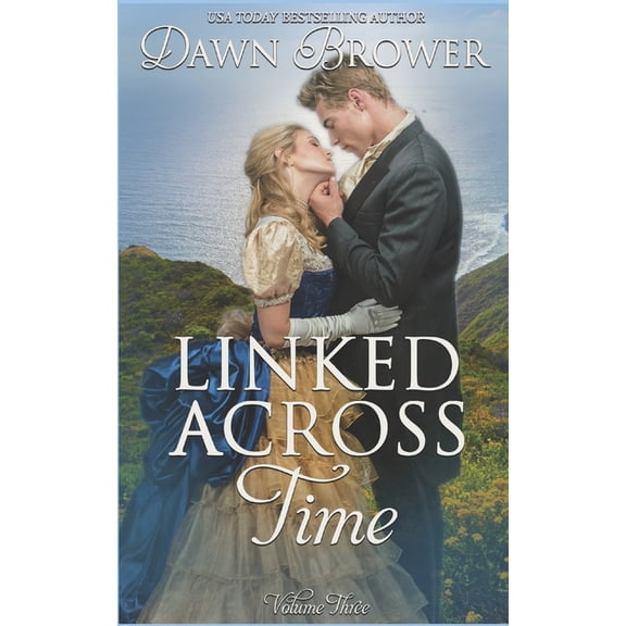 Linked Across Time: Volume Three (Paperback)