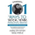 thumbnail image 1 of Linkedin : 101 Ways to Rock Your Personal Brand; Grow Your Network and Build Your Business!, 1 of 1