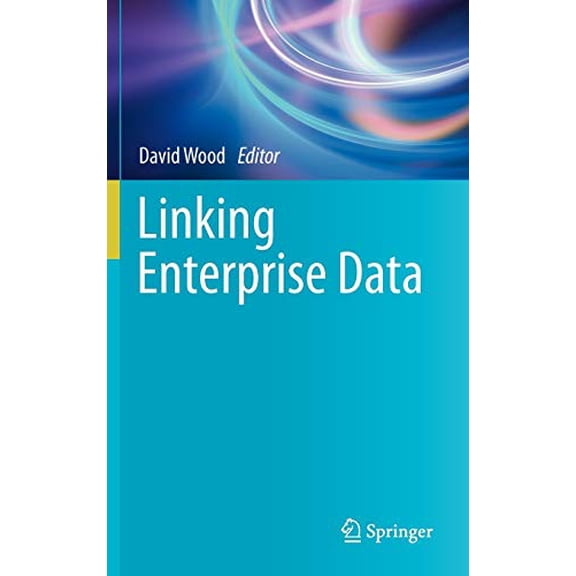 Pre-Owned Linking Enterprise Data Hardcover