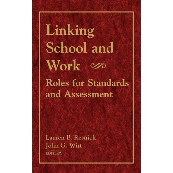 Linking School and Work, (Hardcover)