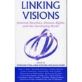 thumbnail image 1 of Pre-Owned Linking Visions: Feminist Bioethics, Human Rights, and the Developing World (Paperback 9780742532793) by Anne Donchin, Susan Dodds, Karen L Baird, 1 of 1