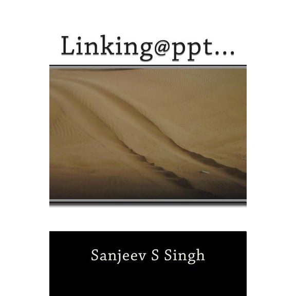 Linking@ppt...: Linking Supply Chain Elements: People, Process, Technology!!!, (Paperback)