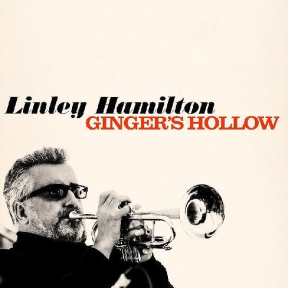 Linley Hamilton - Ginger's Hollow - Music & Performance - CD
